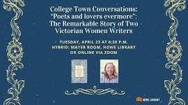 Hybrid: “Poets and lovers evermore”: The Remarkable Story of Two Victorian Women Writers