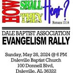 DBA Evangelism Rally - How Shall They Hear?