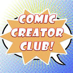 Comic Creator Club: Mondays 5:30 - 6:30PM