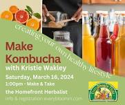 Make Kombucha with the Homefront Herbalist