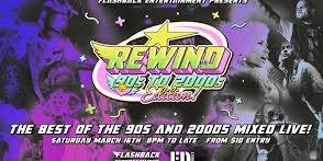 Rewind 90's To 2000's Edition