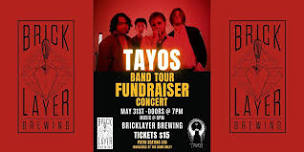 BRICKLAYER BREWING & SKG PRODUCTIONS BRING YOU.... TAYOS!!!