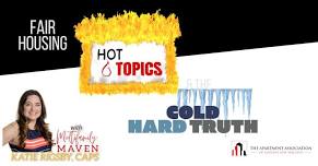 AAGNO Hot Topics & the Cold Hard Truths About Fair Housing