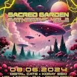 Sacred Garden Gathering vol.2