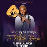 Khana Mhlongo’s Tour