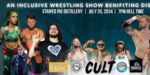 CULT Inclusive Wrestling Presents: CULT Classic