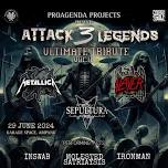 ATTACK 3 LEGENDS ULTIMATE TRIBUTE VOL.IV