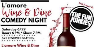 Erik Power & The Fun Junkies present Comedy Night at L'amore