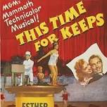 Movies on Mackinac: This Time for Keeps