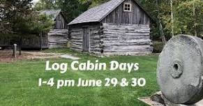 Log Cabin Days