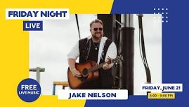 Friday Night Live - Jake Nelson