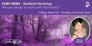 Fairy Reiki - Weekend Workshop,