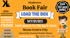 Load The Box BookFair : ( 30th March to 7th April 2024) at Nexus Centre City, Mysuru