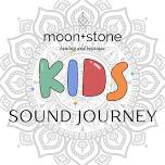 Kid's Sound Journey — moon+stone