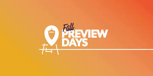 Fall Preview Days