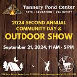 COMMUNITY DAY | Outdoor Show | Presented by TPC — Tannery Pond Center