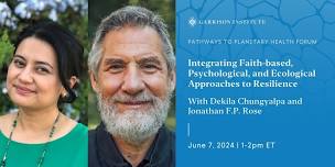 A Pathways to Planetary Health Conversation with Dekila Chungyalpa (Free & Donation-based)