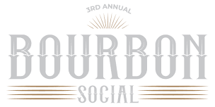 3rd Annual Bourbon Social