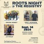 Onion Honey, Eric Jackson & The Willow River Band