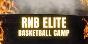 RNB ELITE BASKETBALL CAMP!