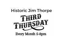 Third Thursday – Jim Thorpe