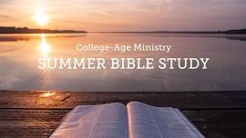 College-Age Summer Bible Study