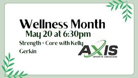 Strength + Core Class: Wellness Month