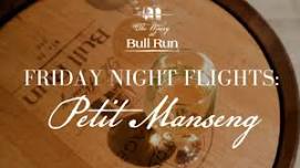 Friday Night Flights: Petit Manseng