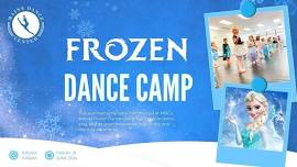 Frozen Dance Camp!