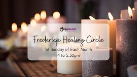 Frederick Healing Circle — Yogamour Yoga and Healing Arts Center