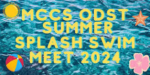 MCCS ODST Summer Splash Swim Meet 2024