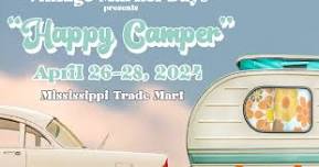 Vintage Market Days of Mississippi - 'Happy Camper'