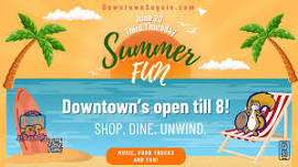 Welcome Summer in Beautiful Downtown Seguin!