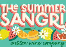 Summer of Sangria at Weston Wine Company