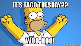 Taco Tuesday!  $1.50 Tacos! 3pm-6pm