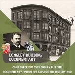 Longley Building Documentary