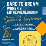 Dare to Dream Women’s Entrepreneurial Conference