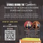 Stories Behind the Signatures: Premiere of the Roxanne & Elwood Sturtevant Collection