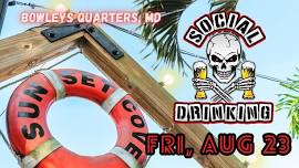 Social Drinking at Sunset Cove! Fri-Yay on the beach!