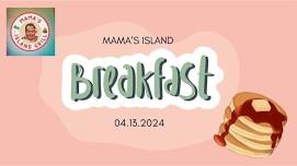 Mama’s Island Breakfast