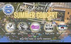 Weymouth MA Summer Concerts