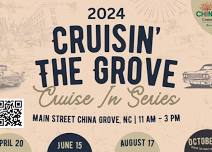 Cruisin' The Grove China Grove Cruise In Series