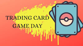 Trading Card Game Day