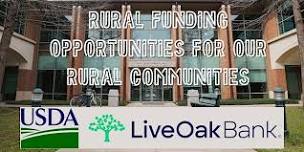 Rural Funding Opportunities For Our Rural Communities