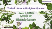 Herbal Class with Sylvia Spencer