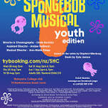 HYPE PRESENTS: The Spongebob Musical Youth Edition