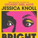 Book Club: Bright Young Women: A Novel