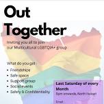 Out Together- Multicultural LGBTIQA+ Group