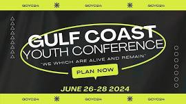 Gulf Coast Youth Conference 2024