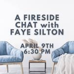 A Fireside Chat with Faye Silton